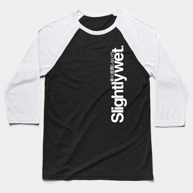 Slightlywet (white,up)